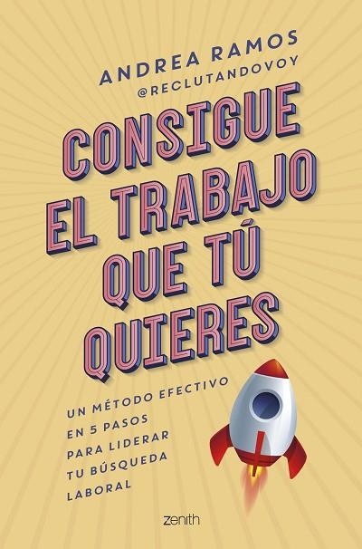 CONSIGUE EL TRABAJO QUE TÚ QUIERES | 9788408269915 | RAMOS, ANDREA | Llibreria Online de Vilafranca del Penedès | Comprar llibres en català