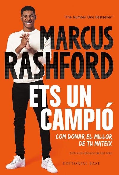 ETS UN CAMPIÓ. COM DONAR EL MILLOR DE TU MATEIX | 9788419007629 | RASHFORD, MARKUS | Llibreria Online de Vilafranca del Penedès | Comprar llibres en català