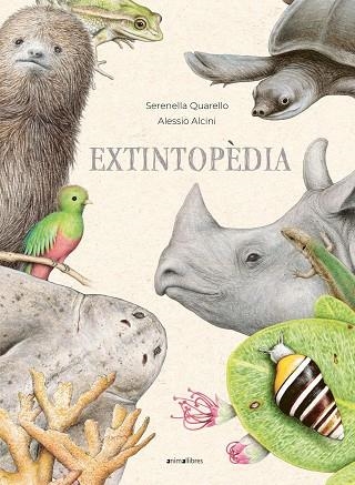 EXTINTOPÈDIA | 9788419659026 | QUARELLO, SERENELLA | Llibreria Online de Vilafranca del Penedès | Comprar llibres en català