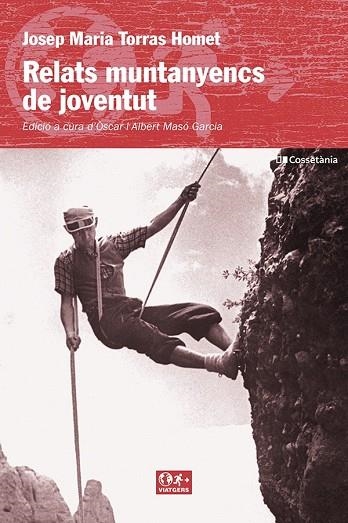 RELATS MUNTANYENCS DE JOVENTUT | 9788413562568 | TORRAS HOMET, JOSEP MARIA | Llibreria Online de Vilafranca del Penedès | Comprar llibres en català