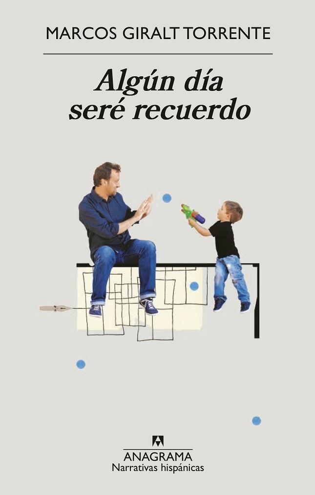 ALGUN DIA SERE RECUERDO | 9788433901910 | GIRALT TORRENTE, MARCOS | Llibreria Online de Vilafranca del Penedès | Comprar llibres en català