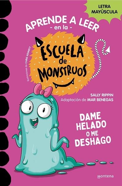 APRENDER A LEER EN LA ESCUELA DE MONSTRUOS 10 DAME HELADO O ME DESHAGO | 9788419357885 | RIPPIN, SALLY/BENEGAS, MAR | Llibreria Online de Vilafranca del Penedès | Comprar llibres en català