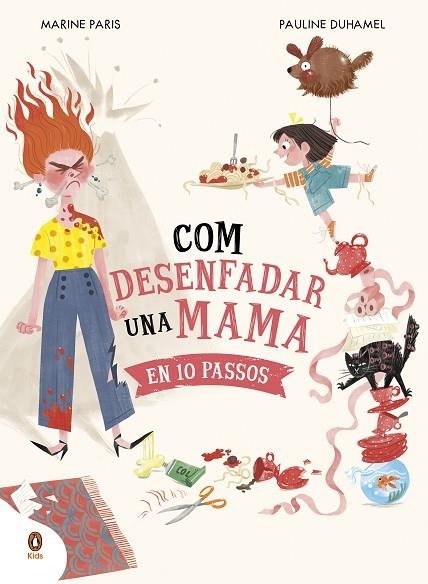 COM DESENFADAR UNA MAMA EN 10 PASSOS | 9788419511195 | PARIS, MARINE | Llibreria Online de Vilafranca del Penedès | Comprar llibres en català