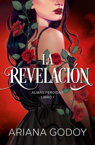 LA REVELACION ALMAS PERDIDAS 1 | 9788418798788 | GODOY, ARIANA | Llibreria Online de Vilafranca del Penedès | Comprar llibres en català