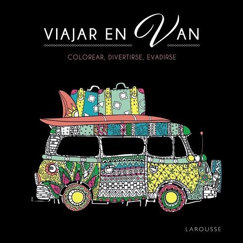 VIAJAR EN VAN | 9788419436726 | DESSAIN ET TOLRA | Llibreria Online de Vilafranca del Penedès | Comprar llibres en català