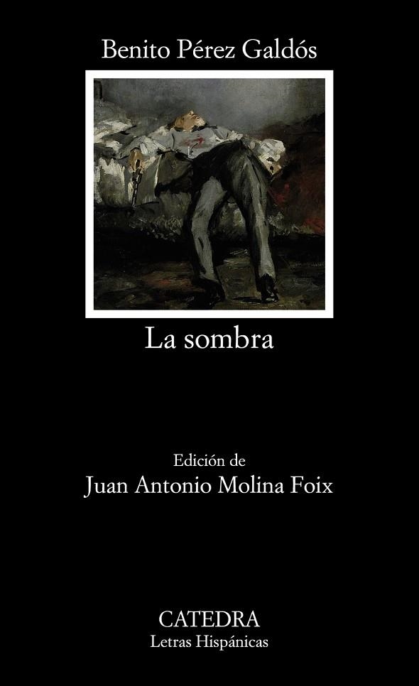 LA SOMBRA | 9788437645858 | PÉREZ GALDÓS, BENITO | Llibreria Online de Vilafranca del Penedès | Comprar llibres en català