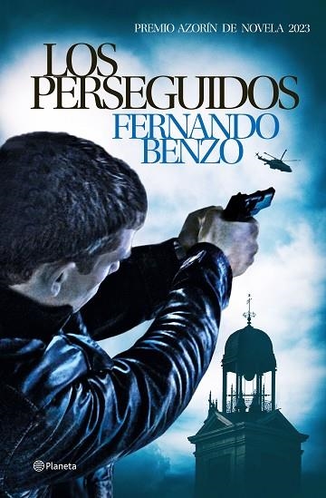 LOS PERSEGUIDOS | 9788408270003 | BENZO, FERNANDO | Llibreria Online de Vilafranca del Penedès | Comprar llibres en català