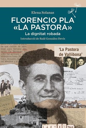 FLORENCIO PLA LA PASTORA | 9788416698851 | SOLANAS, ELENA | Llibreria L'Odissea - Libreria Online de Vilafranca del Penedès - Comprar libros