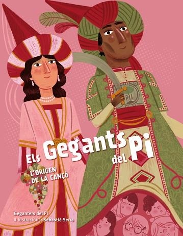 ELS GEGANTS DEL PI. L'ORIGEN DE LA CANÇÓ | 9788418522062 | GEGANTERS DEL PI/SERRA, SEBASTIÀ | Llibreria Online de Vilafranca del Penedès | Comprar llibres en català