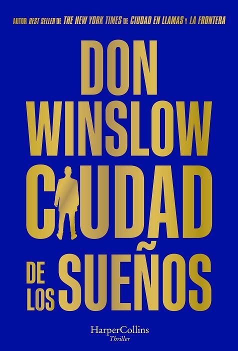 CIUDAD DE LOS SUEÑOS | 9788491398592 | WINSLOW, DON | Llibreria Online de Vilafranca del Penedès | Comprar llibres en català