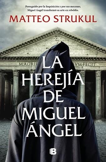 LA HEREJÍA DE MIGUEL ÁNGEL | 9788466670425 | STRUKUL, MATTEO | Llibreria Online de Vilafranca del Penedès | Comprar llibres en català