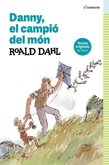 DANNY EL CAMPIÓ DEL MÓN | 9788419366368 | DAHL, ROALD | Llibreria Online de Vilafranca del Penedès | Comprar llibres en català