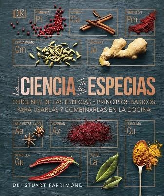 LA CIENCIA DE LAS ESPECIAS | 9780241433423 | FARRIMOND, DR. STUART | Llibreria Online de Vilafranca del Penedès | Comprar llibres en català