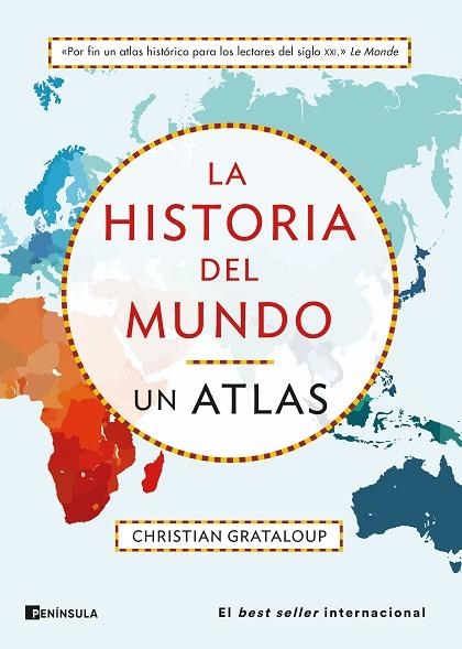 LA HISTORIA DEL MUNDO UN ATLAS | 9788411001540 | GRATALOUP, CHRISTIAN | Llibreria Online de Vilafranca del Penedès | Comprar llibres en català