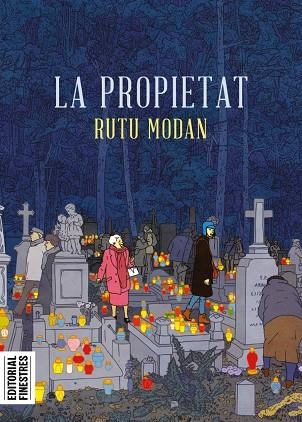 LA PROPIETAT | 9788419523068 | MODAN, RUTU | Llibreria Online de Vilafranca del Penedès | Comprar llibres en català