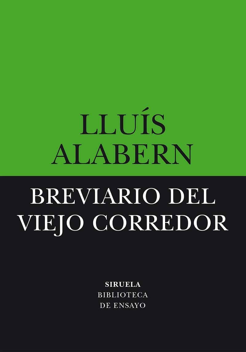 BREVIARIO DEL VIEJO CORREDOR | 9788419553195 | ALABERN, LLUÍS | Llibreria Online de Vilafranca del Penedès | Comprar llibres en català