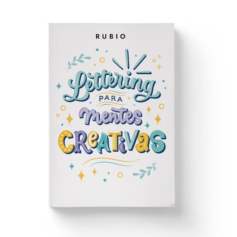 LETTERING PARA MENTES CREATIVAS | 9788417427818 | NÁCHER RODRÍGUEZ, BEATRIZ/ENRIQUE RUBIO POLO SLU | Llibreria Online de Vilafranca del Penedès | Comprar llibres en català