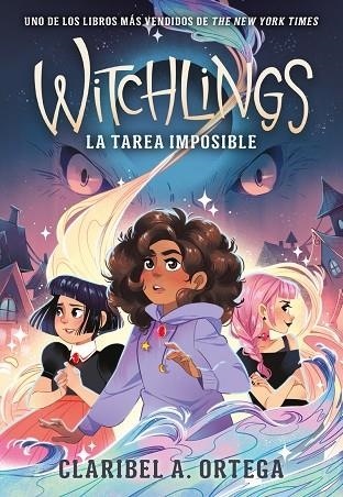 WITCHLINGS LA TAREA IMPOSIBLE | 9788419521415 | ORTEGA, CLARIBEL A. | Llibreria L'Odissea - Libreria Online de Vilafranca del Penedès - Comprar libros