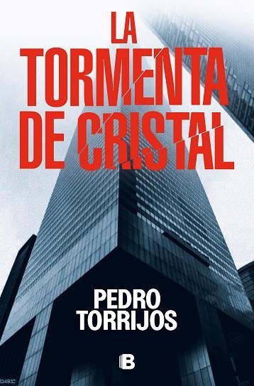 LA TORMENTA DE CRISTAL | 9788466673624 | TORRIJOS, PEDRO | Llibreria Online de Vilafranca del Penedès | Comprar llibres en català