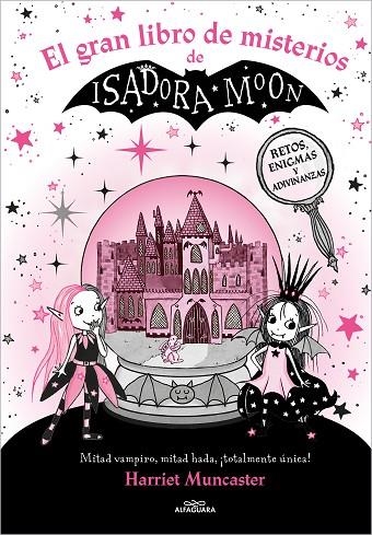 ISADORA MOON - EL GRAN LIBRO DE MISTERIOS DE ISADORA MOON | 9788419507310 | MUNCASTER, HARRIET | Llibreria L'Odissea - Libreria Online de Vilafranca del Penedès - Comprar libros