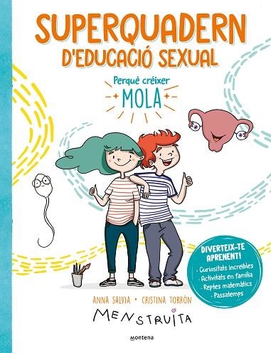 SUPERQUADERN D'EDUCACIÓ SEXUAL | 9788419501172 | TORRÓN (MENSTRUITA), CRISTINA/SALVIA, ANNA | Llibreria Online de Vilafranca del Penedès | Comprar llibres en català