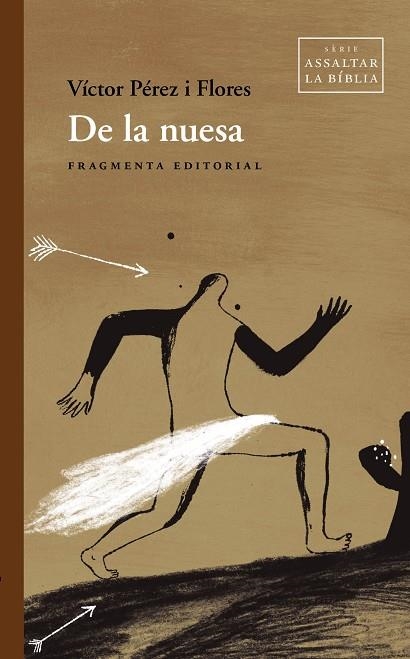 DE LA NUESA | 9788417796853 | PÉREZ FLORES, VÍCTOR | Llibreria L'Odissea - Libreria Online de Vilafranca del Penedès - Comprar libros