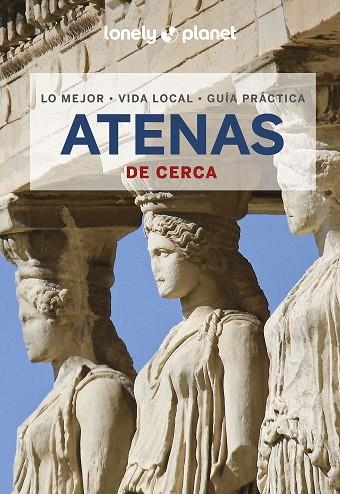 ATENAS DE CERCA 5 | 9788408269502 | AVERBUCK, ALEXIS | Llibreria L'Odissea - Libreria Online de Vilafranca del Penedès - Comprar libros