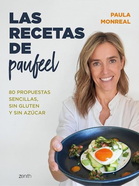 LAS RECETAS DE PAUFEEL | 9788408270768 | MONREAL, PAULA | Llibreria Online de Vilafranca del Penedès | Comprar llibres en català