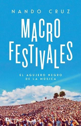 MACROFESTIVALES | 9788411001670 | CRUZ, NANDO | Llibreria Online de Vilafranca del Penedès | Comprar llibres en català