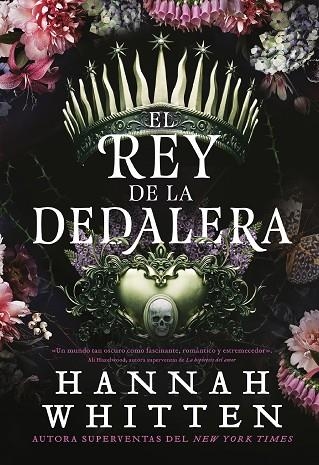 EL REY DE LA DEDALERA | 9788418359637 | WHITTEN, HANNAH | Llibreria Online de Vilafranca del Penedès | Comprar llibres en català