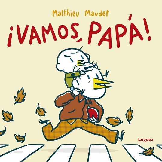 VAMOS PAPÁ! | 9788412491463 | MAUDET, MATTHIEU | Llibreria Online de Vilafranca del Penedès | Comprar llibres en català