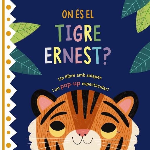 ON ES EL TIGRE ERNEST | 9788413492414 | VARIOS AUTORES | Llibreria Online de Vilafranca del Penedès | Comprar llibres en català