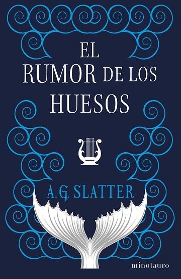 EL RUMOR DE LOS HUESOS | 9788445014356 | SLATTER, A. G. | Llibreria Online de Vilafranca del Penedès | Comprar llibres en català