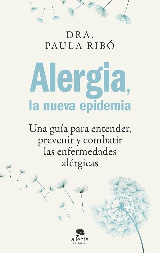 ALERGIA LA NUEVA EPIDEMIA | 9788413442396 | RIBÓ, PAULA | Llibreria Online de Vilafranca del Penedès | Comprar llibres en català