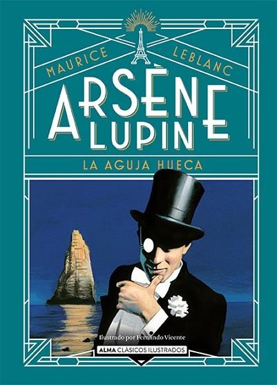 ARSENE LUPIN LA AGUJA HUECA | 9788418933752 | LEBLANC, MAURICE | Llibreria L'Odissea - Libreria Online de Vilafranca del Penedès - Comprar libros