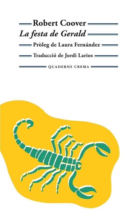 LA FESTA DE GERALD | 9788477276685 | ROBERT COOVER | Llibreria Online de Vilafranca del Penedès | Comprar llibres en català