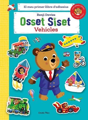 OSSET SISET EL MEU PRIMER LLIBRE D'ADHESIUS VEHICLES | 9788413894508 | DAVIES, BENJI | Llibreria Online de Vilafranca del Penedès | Comprar llibres en català