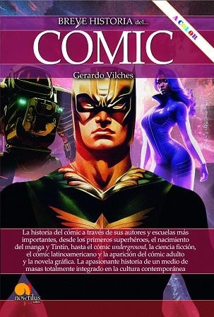 BREVE HISTORIA DEL COMIC  | 9788413053653 | VILCHES FUENTES, GERARDO | Llibreria Online de Vilafranca del Penedès | Comprar llibres en català