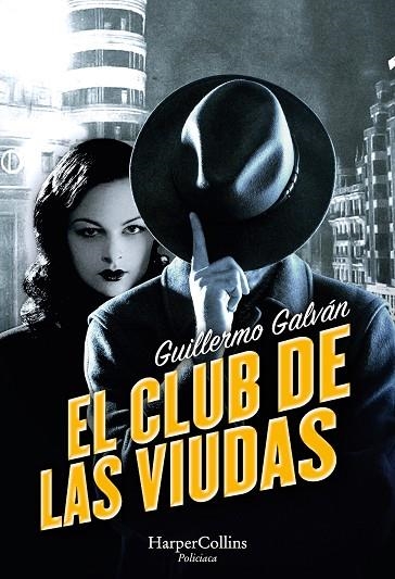 EL CLUB DE LAS VIUDAS | 9788491399612 | GALVÁN, GUILLERMO | Llibreria Online de Vilafranca del Penedès | Comprar llibres en català