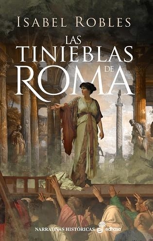 LAS TINIEBLAS DE ROMA | 9788435064064 | ROBLES ALONSO, ISABEL | Llibreria L'Odissea - Libreria Online de Vilafranca del Penedès - Comprar libros