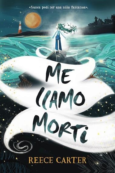 ME LLAMO MORTI | 9788469891315 | CARTER, REECE | Llibreria Online de Vilafranca del Penedès | Comprar llibres en català