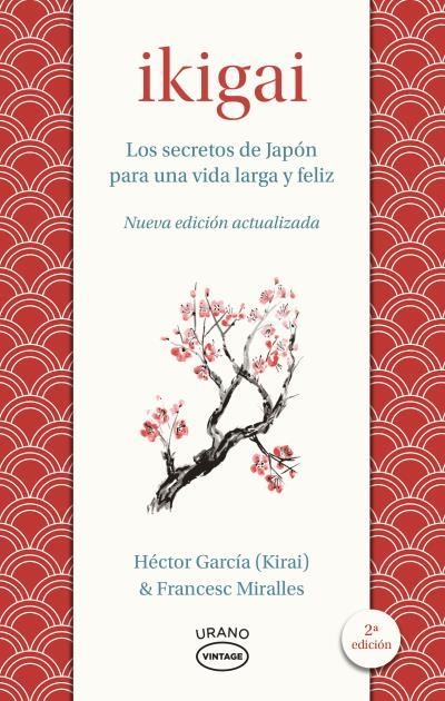 IKIGAI | 9788418714078 | MIRALLES, FRANCESC/GARCÍA, HÉCTOR | Llibreria Online de Vilafranca del Penedès | Comprar llibres en català