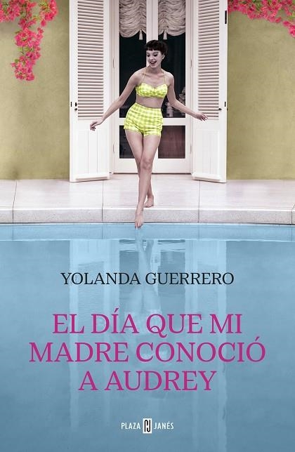 EL DIA QUE MI MADRE CONOCIO A AUDREY | 9788401031809 | GUERRERO, YOLANDA | Llibreria Online de Vilafranca del Penedès | Comprar llibres en català