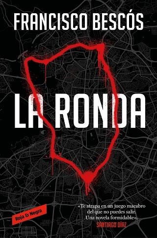 LA RONDA | 9788419437181 | BESCÓS, FRANCISCO | Llibreria Online de Vilafranca del Penedès | Comprar llibres en català