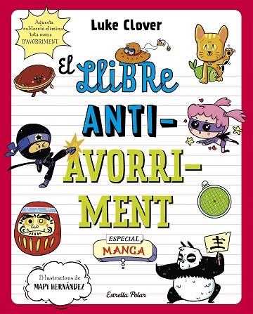 EL LLIBRE ANTIAVORRIMENT | 9788413895307 | CLOVER, LUKE | Llibreria Online de Vilafranca del Penedès | Comprar llibres en català