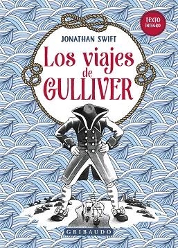 LOS VIAJES DE GULLIVER | 9788412586091 | SWIFT, JONATHAN | Llibreria Online de Vilafranca del Penedès | Comprar llibres en català