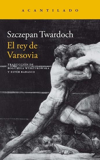 EL REY DE VARSOVIA | 9788419036490 | TWARDOCH, SZCZEPAN | Llibreria L'Odissea - Libreria Online de Vilafranca del Penedès - Comprar libros