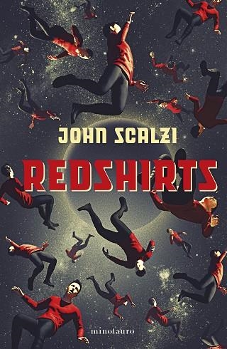 REDSHIRTS  | 9788445014837 | SCALZI, JOHN | Llibreria Online de Vilafranca del Penedès | Comprar llibres en català