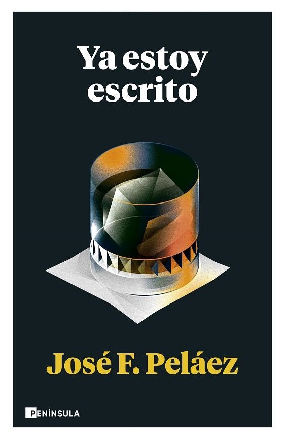 YA ESTOY ESCRITO | 9788411001694 | PELÁEZ, JOSÉ F. | Llibreria Online de Vilafranca del Penedès | Comprar llibres en català