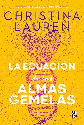 LA ECUACION DE LAS ALMAS GEMELAS | 9788412676549 | CHRISTINA LAUREN | Llibreria L'Odissea - Libreria Online de Vilafranca del Penedès - Comprar libros